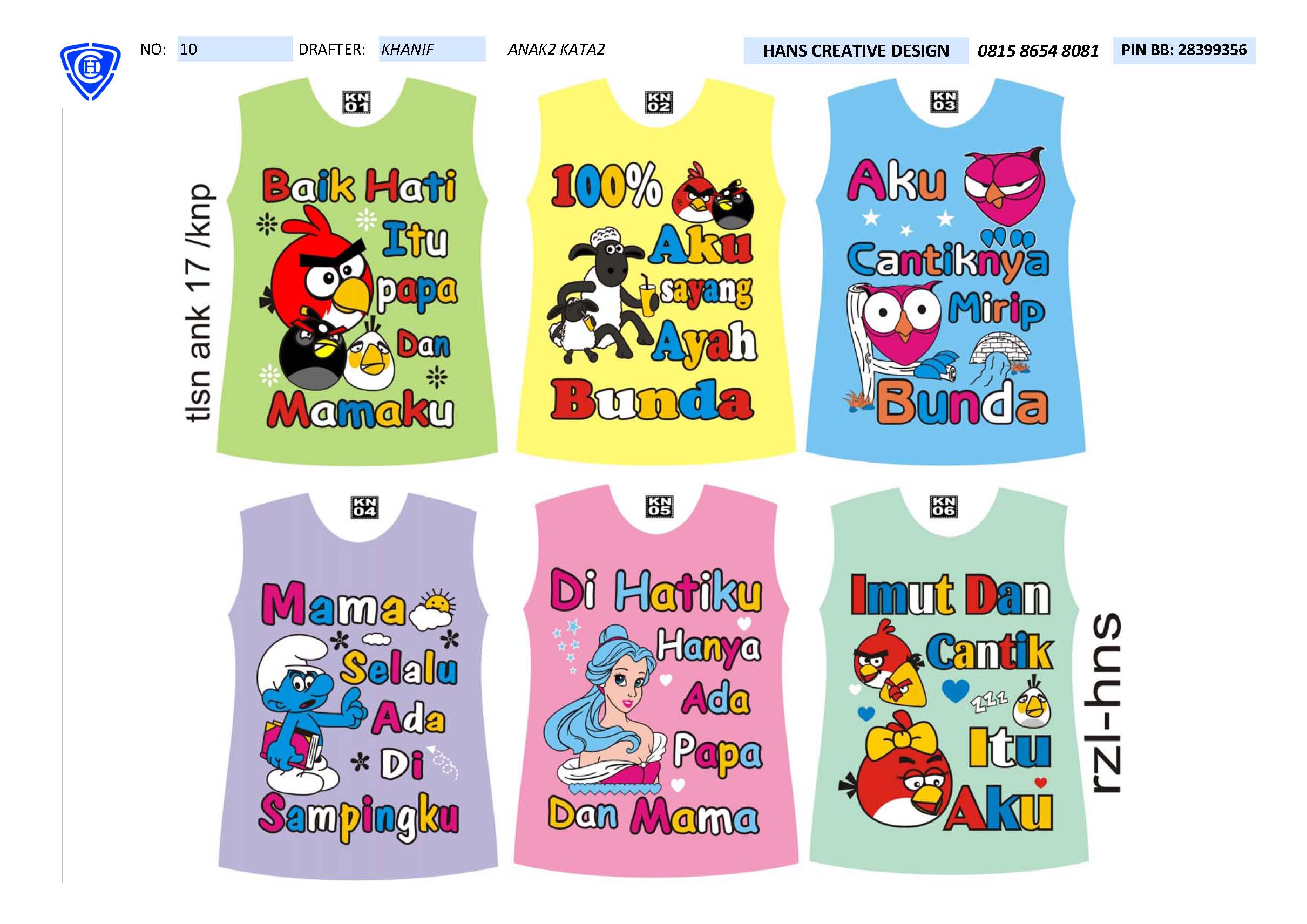 Desain Kaos Anak Anak Kata Kata Hans Clothing Design